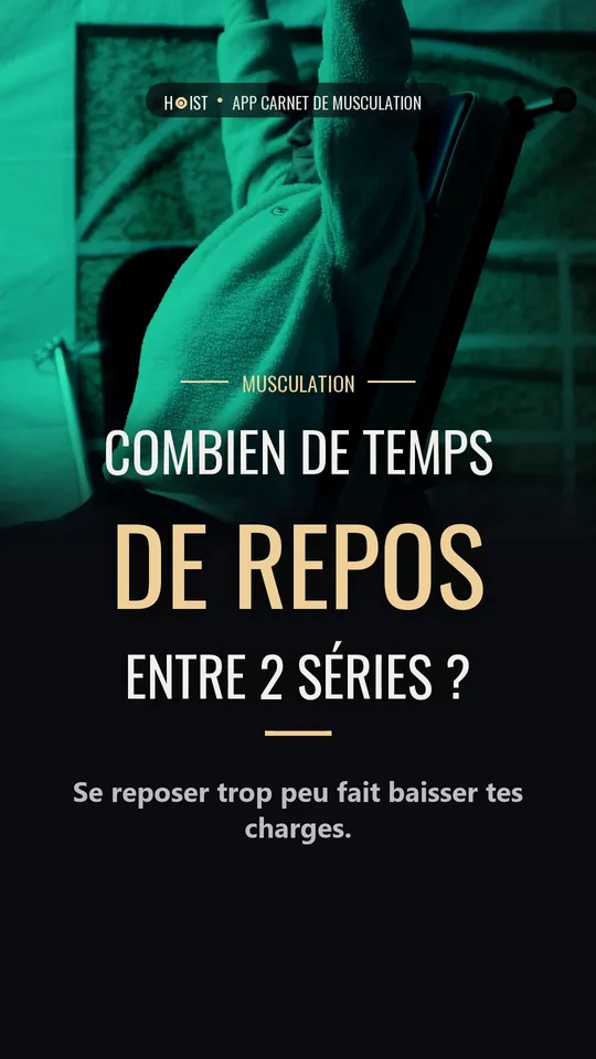 Combien de temps de repos entre les séries en musculation ?